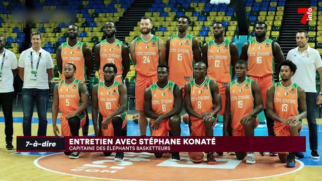 7-à-dire | Invité : Stéphane Konaté, capitaine des Éléphants basketteurs