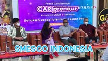 Mau Kembangkan Bisnis Secara Gratis? Yuk, Ikuti Program CARIpreneur Kompetisi UMKM Kekinian!