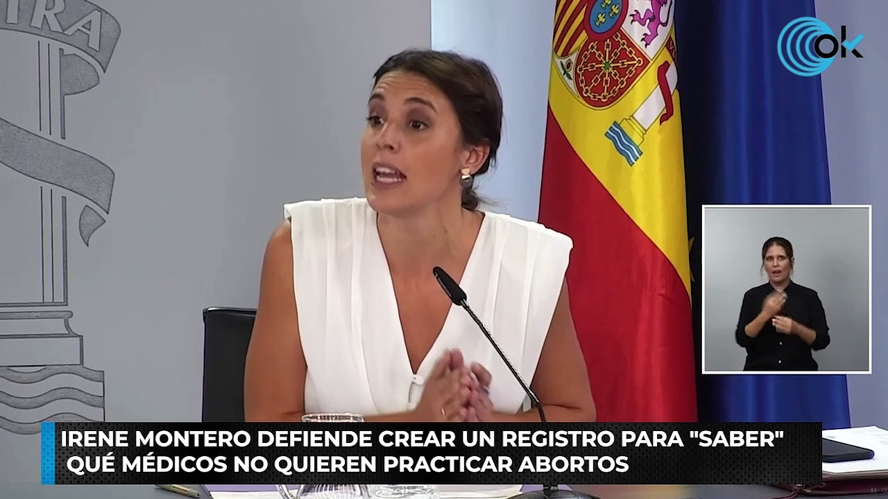 Irene Montero defiende crear un registro para saber qué médicos no quieren practicar abortos