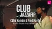 Club Jazzafip : Célia Kaméni & Fred Nardin "Black is the color of my true love's hair"