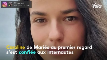 Voici - Caroline (Mariés au premier regard) : ce geste qui en dit long sur sa situation sentimentale