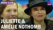 Juliette et Amélie Nothomb, sœurs de littérature
