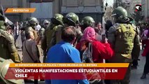 Violentas manifestaciones estudiantiles en Chile