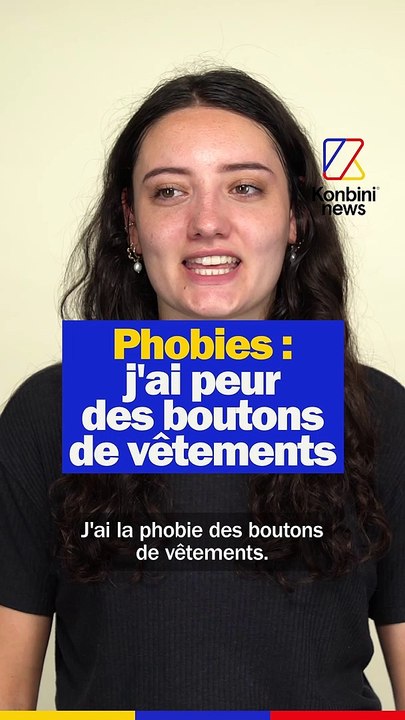 Flora est fibulanophobe, elle a la phobie des boutons de vêtements