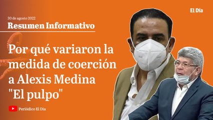 Por qué le variaron la medida de coerción a Alexis Medina "El pulpo"