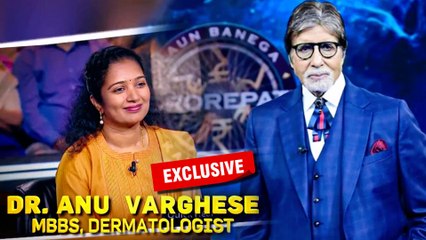 Kaun Banega Crorepati 14 Contestant Dr Anu Varghese | EXCLUSIVE