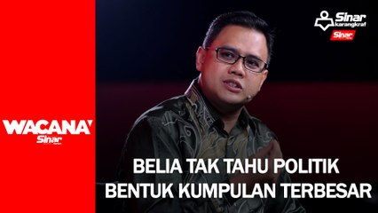 Belia tak tahu politik bentuk kumpulan terbesar