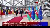 İlham Aliyev, Avrupa Konseyi Başkanı Charles Michel ile görüştü