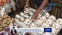 Presyo ng bawang at ilang gulay, tumaas | Saksi