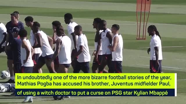 Mbappe 'not annoyed' by Pogba witch doctor claims - Galtier