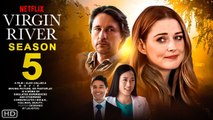 Virgin River Season 5 Teaser Netflix, Virgin River Season 4 Ending Explained