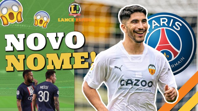 LANCE! Rápido: PSG acerta com Carlos Soler, Barça mais perto de Marcos Alonso e reforço no City