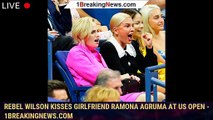 Rebel Wilson kisses girlfriend Ramona Agruma at US Open - 1breakingnews.com