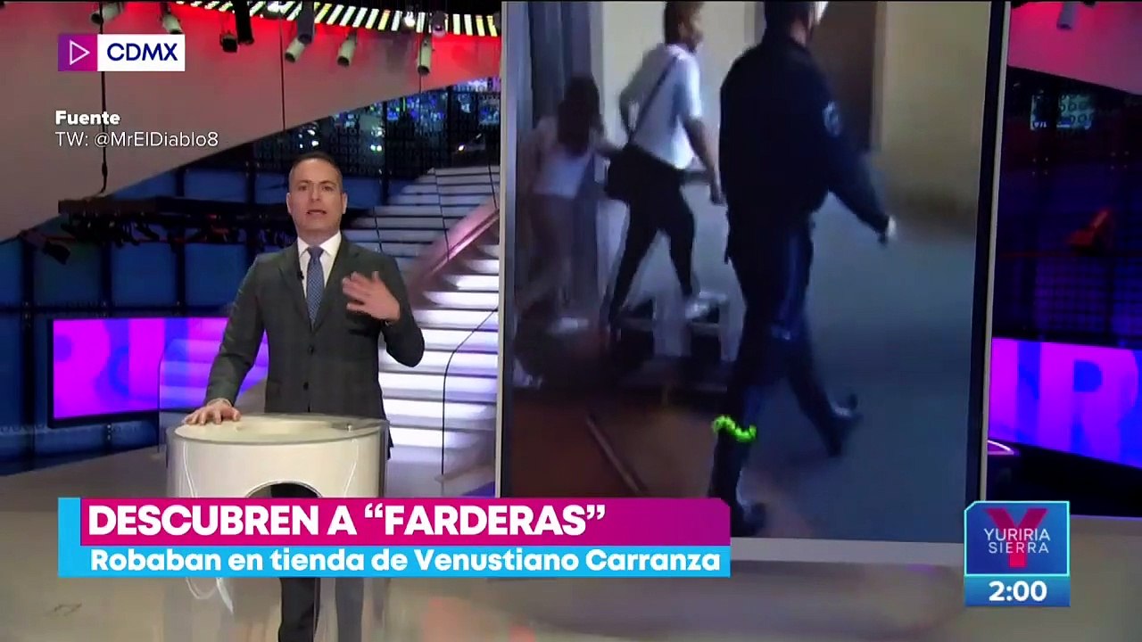 Descubren a "farderas" robando en tienda de la alcaldía Venustiano Carranza