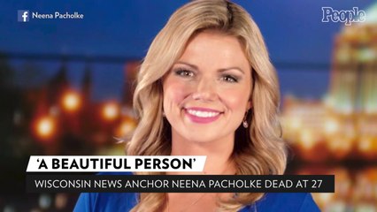 Wisconsin Morning News Anchor Dead from Apparent Suicide at 27: 'She Radiated Love and Positivity'