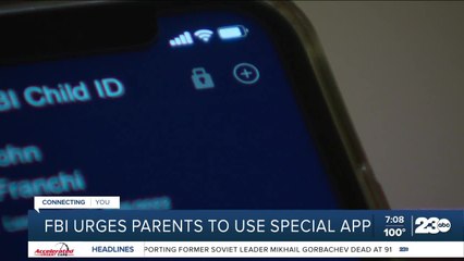 FBI urges parents to use ChildID app