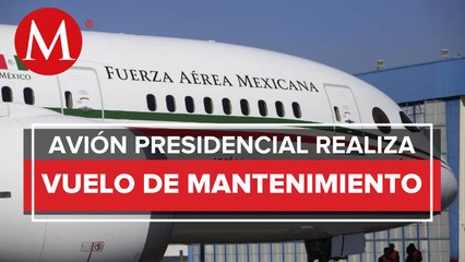 Avión presidencial vuela hora y media y regresa al AICM