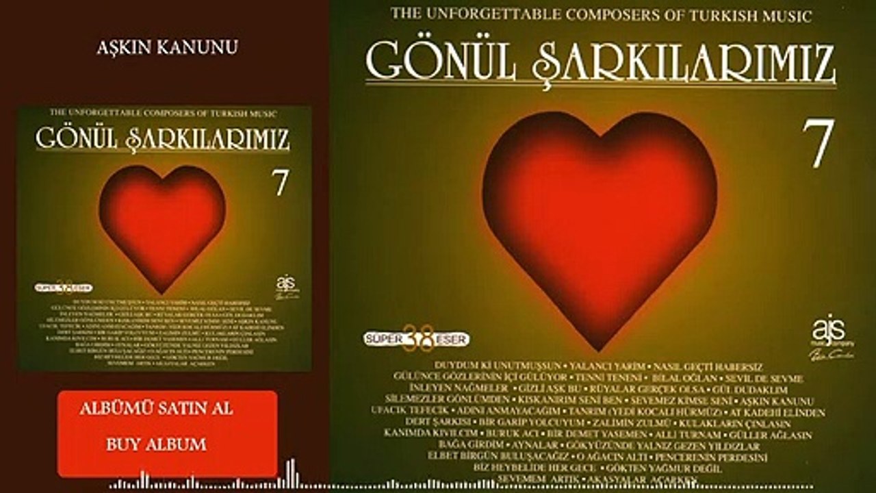 Gönül Şarkılarımız / 7 - Aşkın Kanunu (Official Audio)
