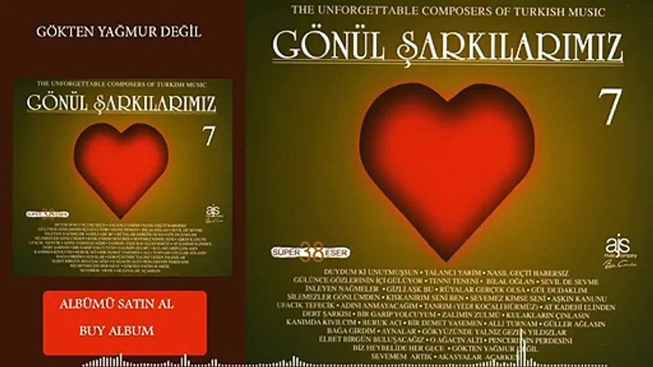 Gönül Şarkılarımız / 7 - Gökten Yağmur Değil Sevgiler Yağsın (Official Audio)
