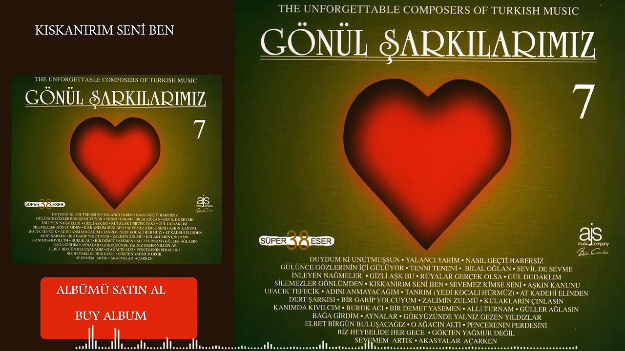 Gönül Şarkılarımız / 7 - Kıskanırım Seni Ben (Official Audio)