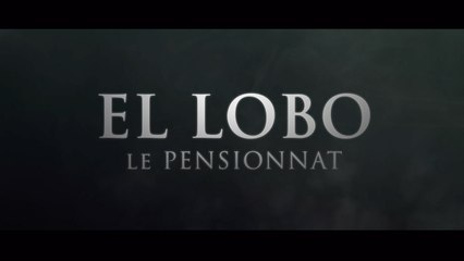 EL LOBO LE PENSIONNAT (2017) FRENCH WEBRip