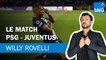 Le match PSG - Juventus en Ligue des Champions - Le billet de Willy Rovelli