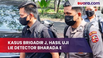 Kasus Brigadir J, Ini Hasil Uji Lie Detector Bharada E, Bripka RR dan Kuat Ma'ruf