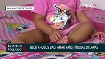 Potret Sejumlah Balita Tinggal di Lapas Perempuan Malang, Karena Sang Ibu Terjerat Hukum