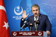 BBP Genel Başkanı Destici'den Yunanistan değerlendirmesi