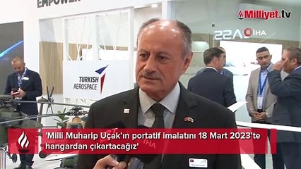 'Milli Muharip Uçak’ın portatif imalatını 18 Mart 2023’te hangardan çıkartacağız'