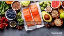 Eat to Get Fit! Top Healthy Restaurants in Dubai