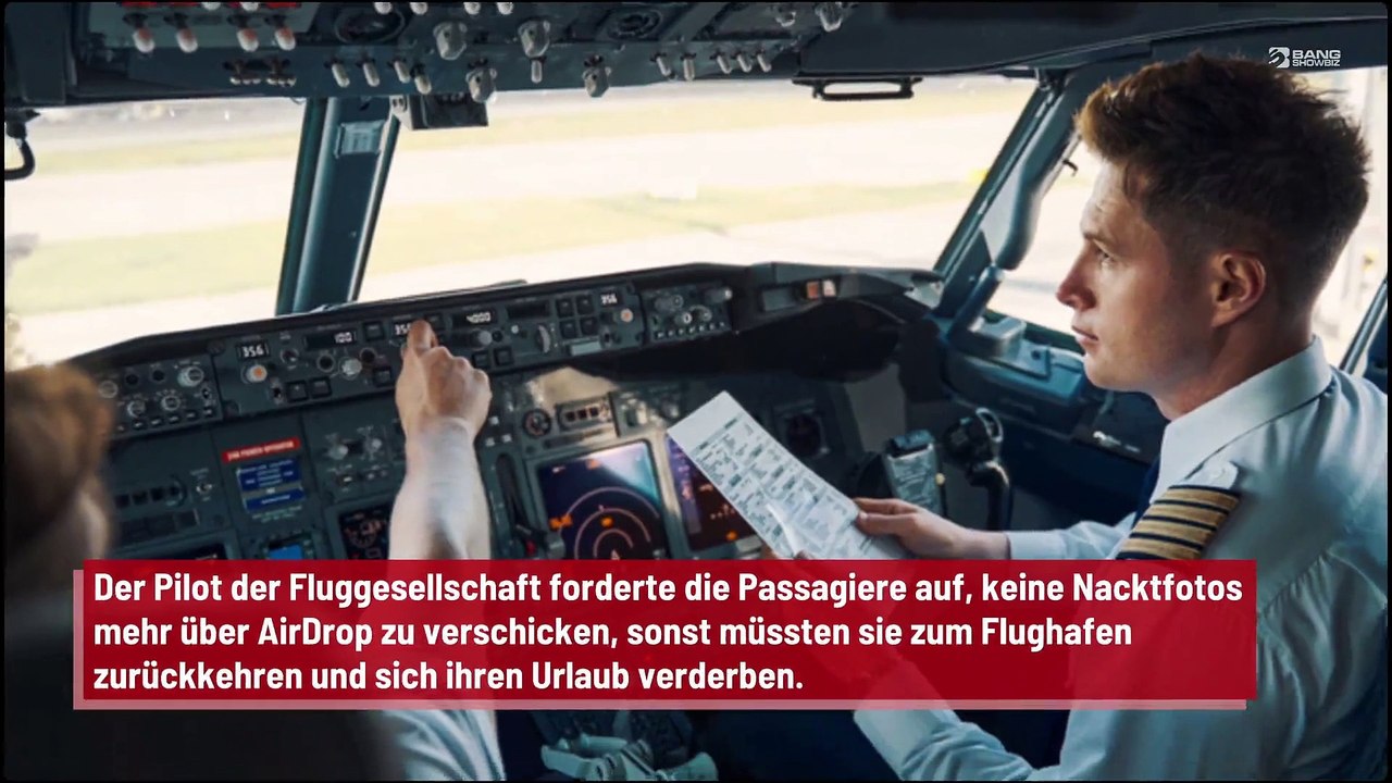 Pilot droht mit Umkehr wegen Nacktfotos