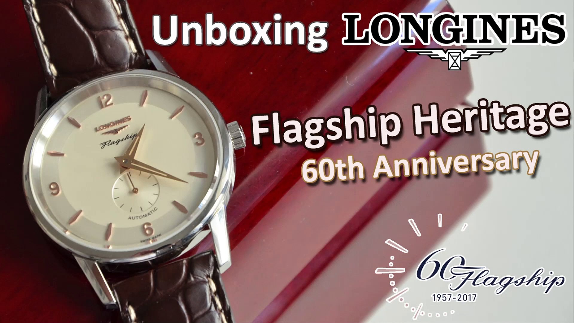 Unboxing Longines Flagship Heritage 60th Anniversary Limited Edition