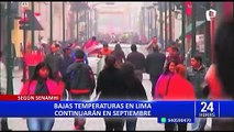 Ola de frío en Lima: bajas temperaturas continuarán en septiembre, según Senamhi