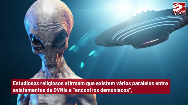 Teólogos alegam que alienígenas são 'demônios' enviados por forças malignas