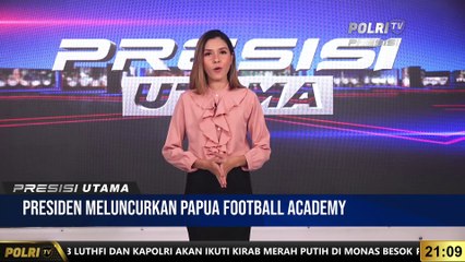 PRESISI UTAMA 21.00 WIB (31/8/2022)