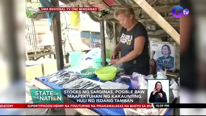 Stocks ng sardinas, posible raw maapektuhan ng kakaunting huli ng isdang tamban | SONA
