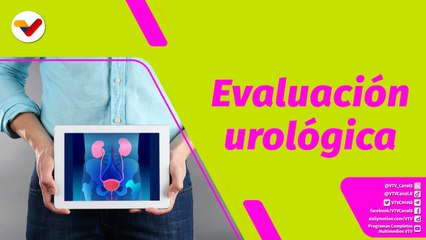 Buena Vibra | Importancia de la evaluación urológica en hombres
