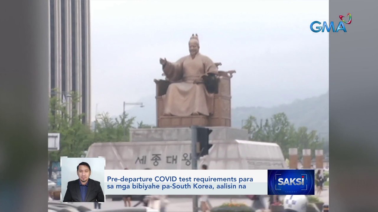 Pre-departure COVID test requirements para sa mga bibiyahe pa-South Korea, aalisin na | Saksi
