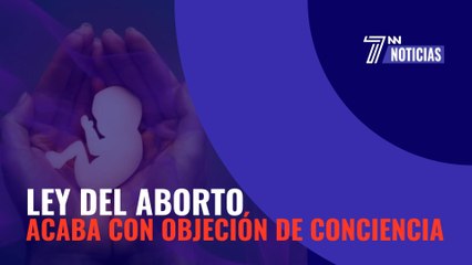 La nueva ley del aborto acaba con la objeción de conciencia