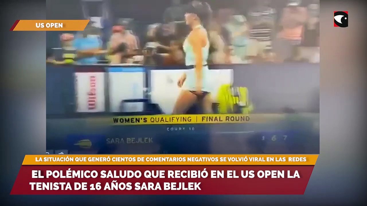 El polémico saludo que recibió en el US OPEN la tenista de 16 años Sara Bejlek