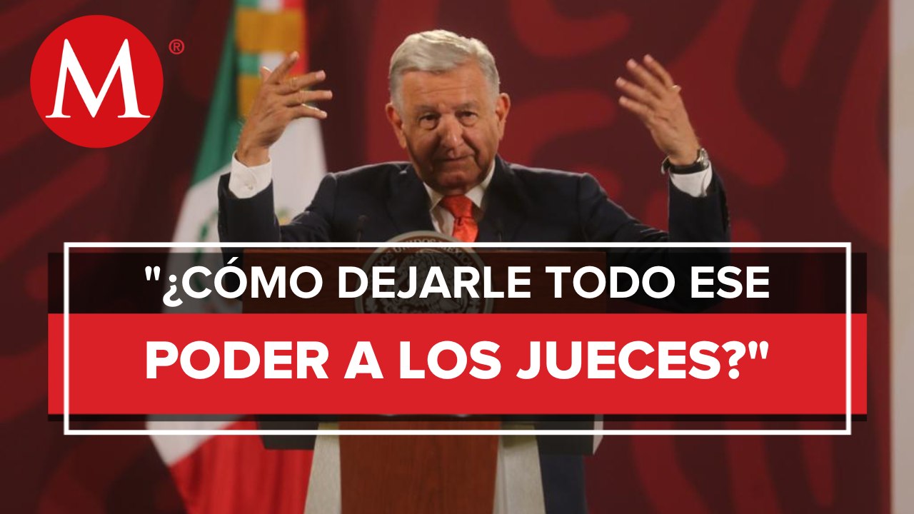 AMLO enviará a la SCJN expedientes de casos para defender prisión preventiva
