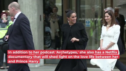 Duchess Meghan: THIS Is What Her Netflix Documentary Is Really About