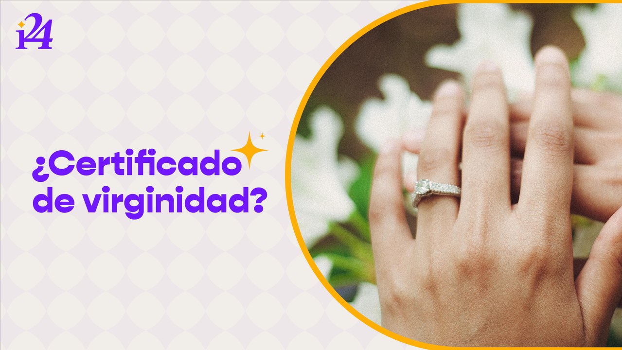 Existen mujeres que necesitan un certificado de virginidad para casarse
