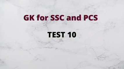GK Test in English | Test 10 | SSC PCS preparation | Exam Preparation