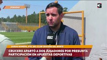 Crucero apartó a dos jugadores por presunta participación en apuestas deportivas