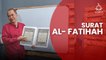 Rahasia Keistimewaan Surat Al Fatihah | KEAJAIBAN AL QURAN
