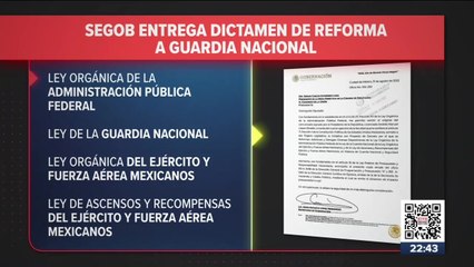 SEGOB envía iniciativa de reforma legal para que GN forme parte del Ejército