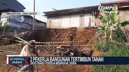 2 Pekerja Bangunan Tertimbun  Tanah