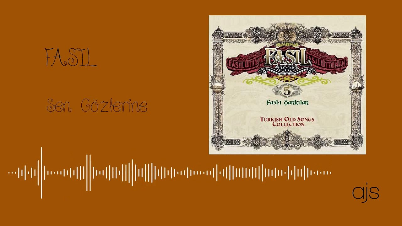 Fasıl 5 - Şen Gözlerine Neşe Veren Bir Çiçek Olsam (Official Audio)